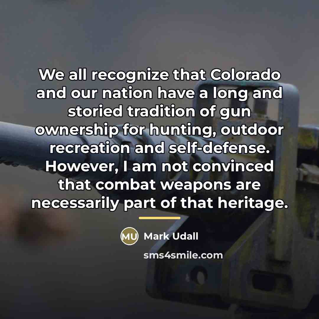 “We all recognize that Colorado and our nation have a…” quote by Mark Udall