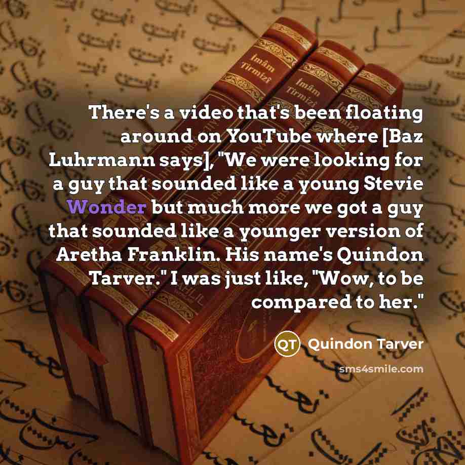 “There's a video that's been floating around on YouTube where…” quote by Quindon Tarver