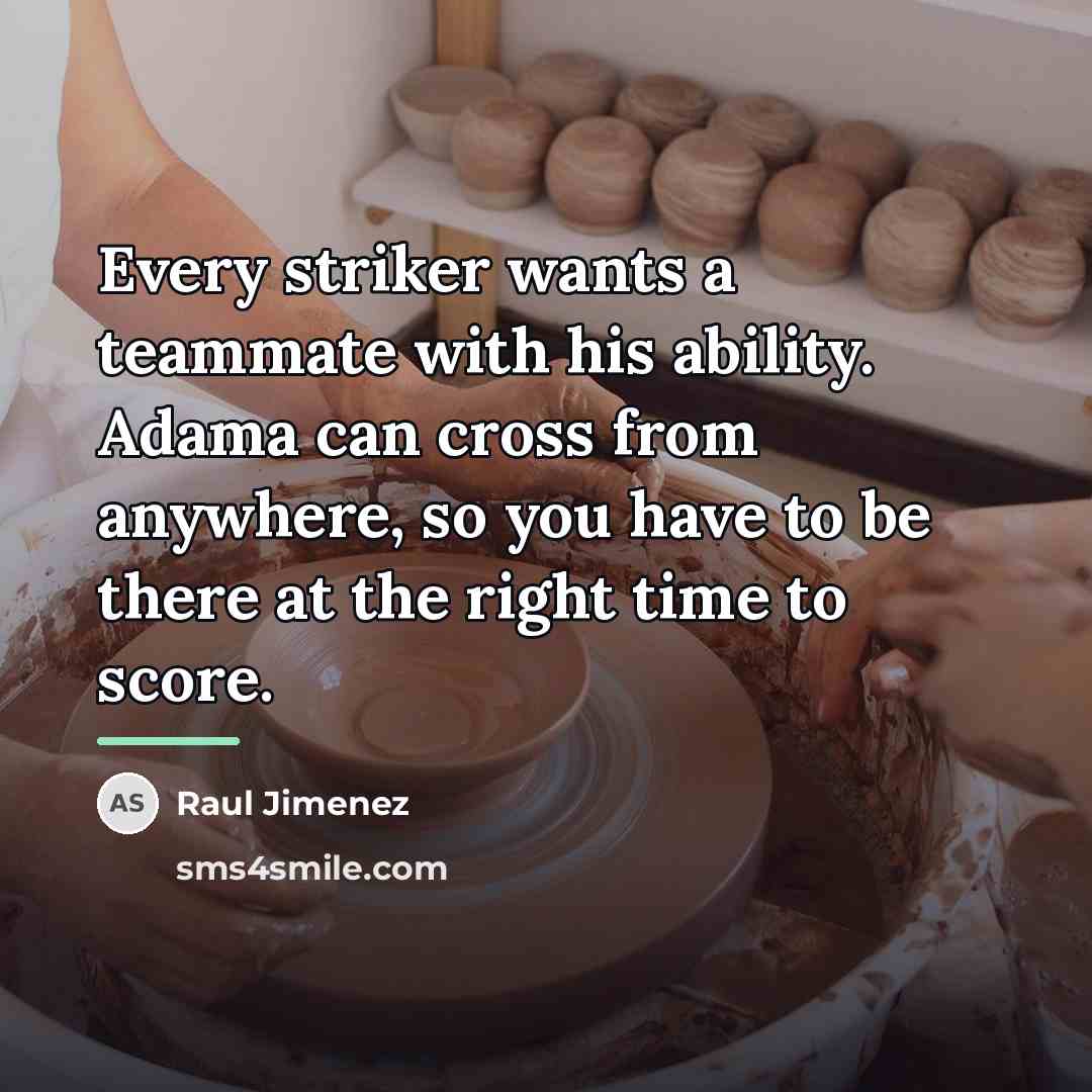 “Every striker wants a teammate with his ability. Adama can…” quote by Raul Jimenez