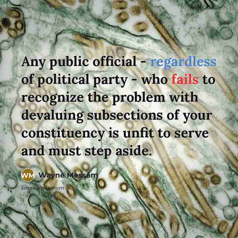 “Any public official - regardless of political party - who…” quote by Wayne Messam