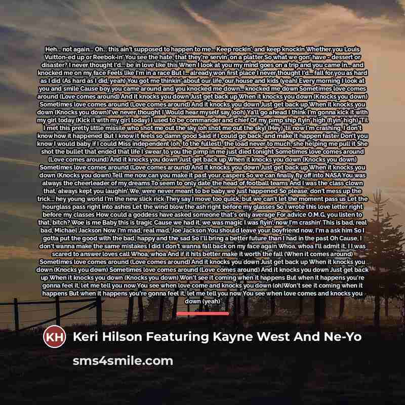 “Heh... not again... Oh... this ain't supposed to happen to…” quote by Keri Hilson Featuring Kayne West And Ne-Yo