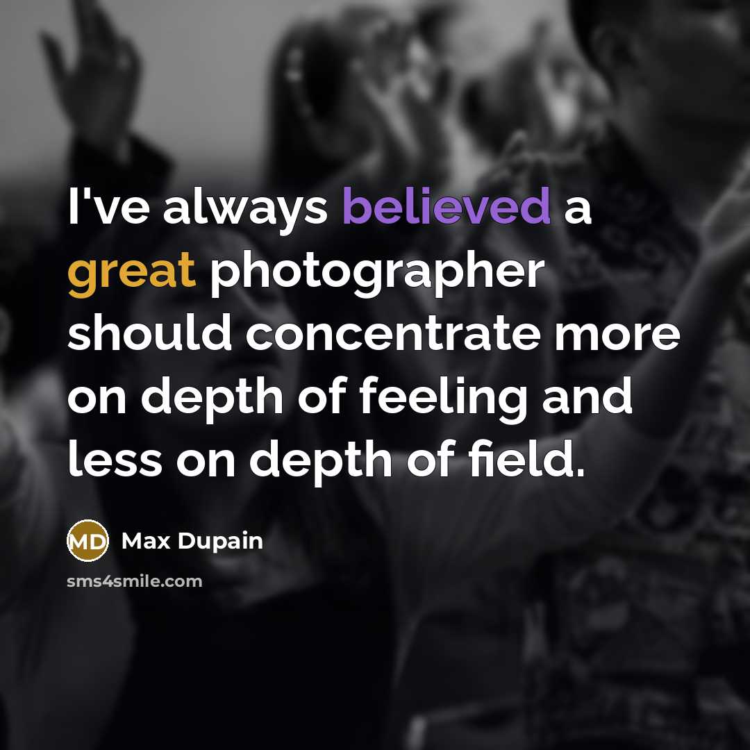 “I've always believed a great photographer should concentrate more on…” quote by Max Dupain