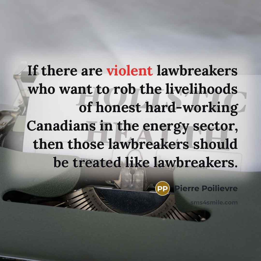 “If there are violent lawbreakers who want to rob the…” quote by Pierre Poilievre