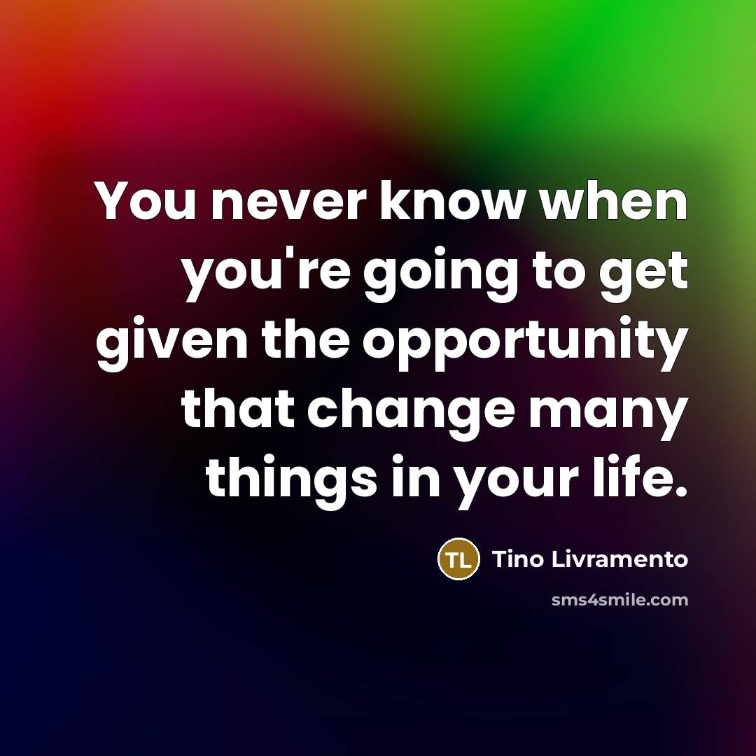 “You never know when you're going to get given the…” quote by Tino Livramento