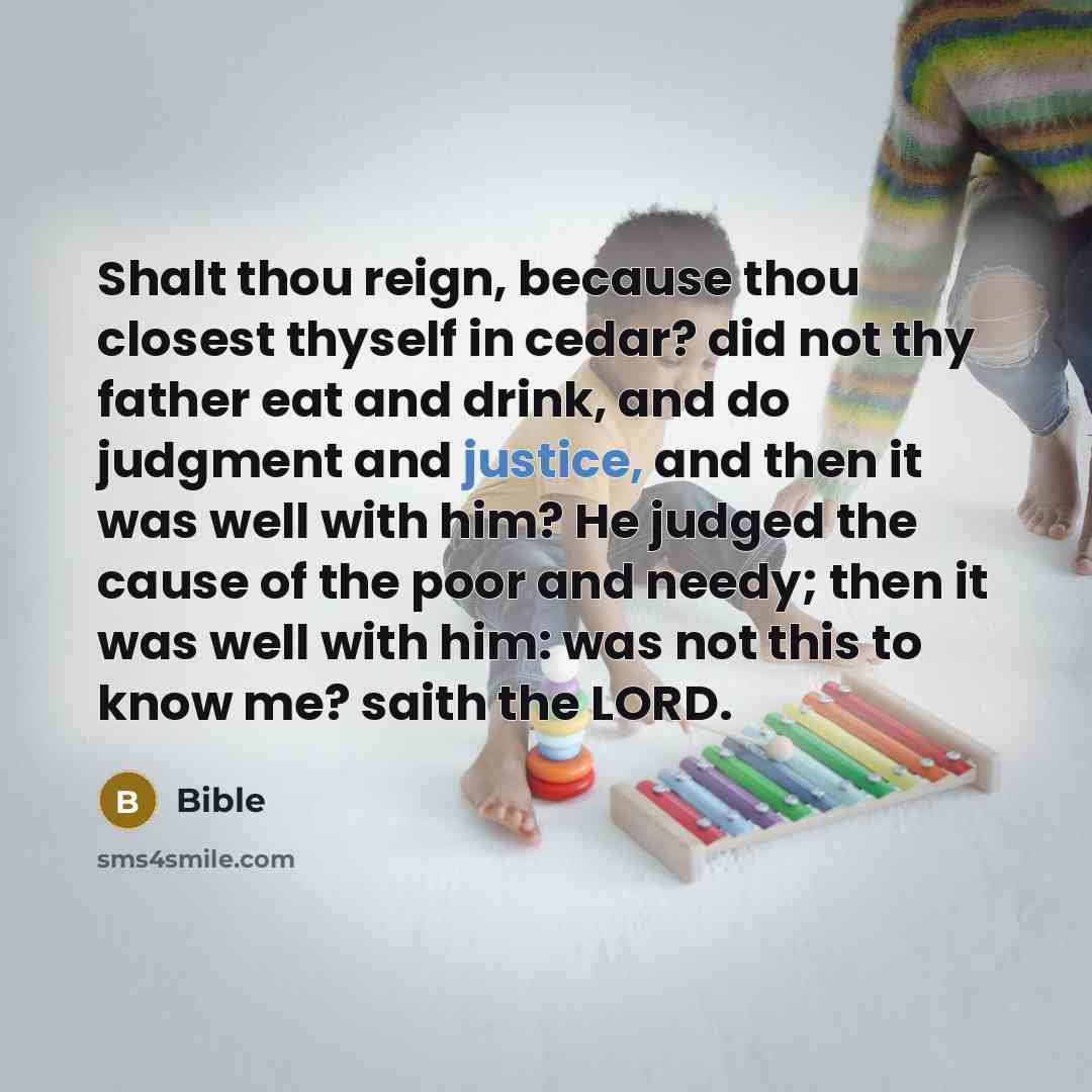 “Shalt thou reign, because thou closest thyself in cedar? did…” quote by Bible
