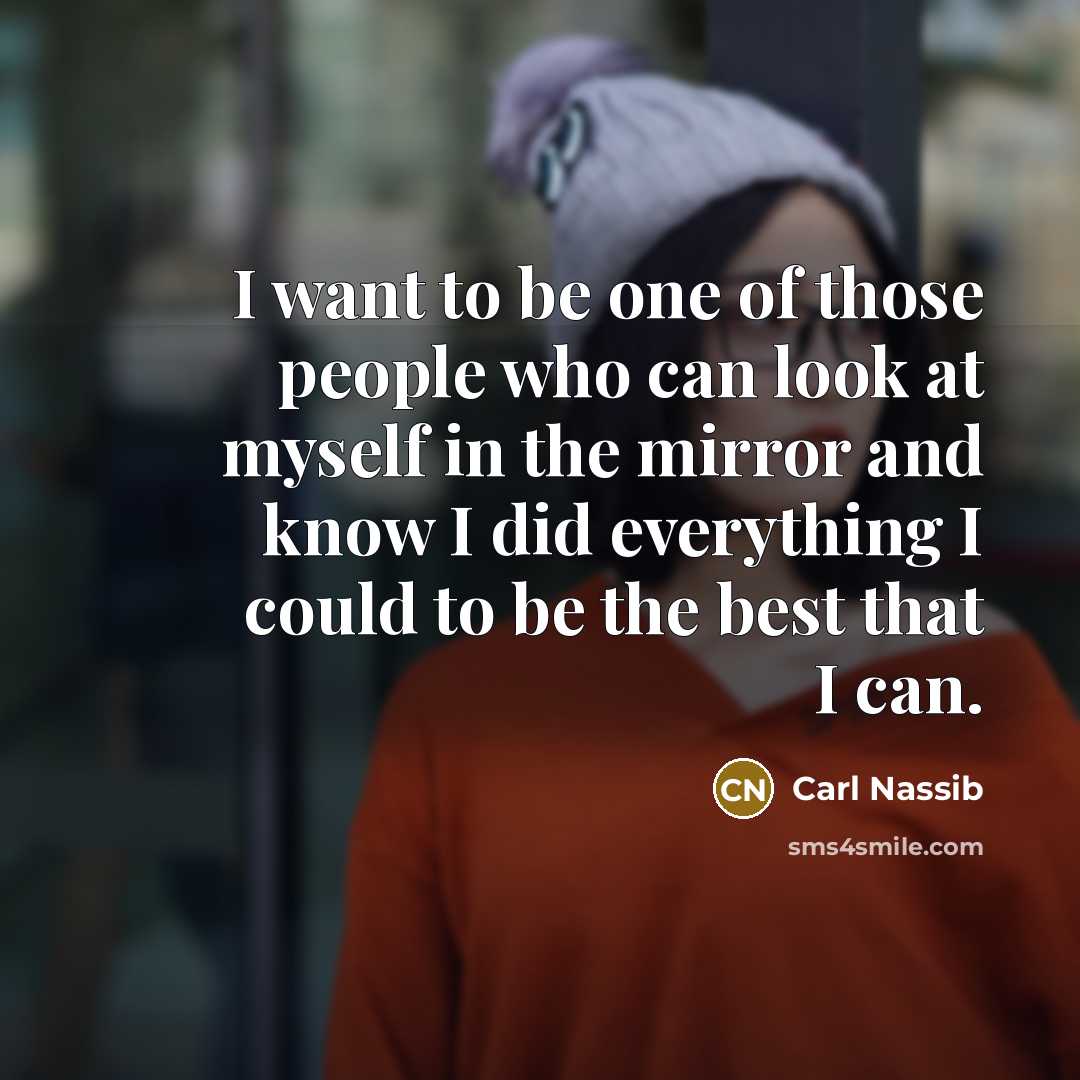 “I want to be one of those people who can…” quote by Carl Nassib