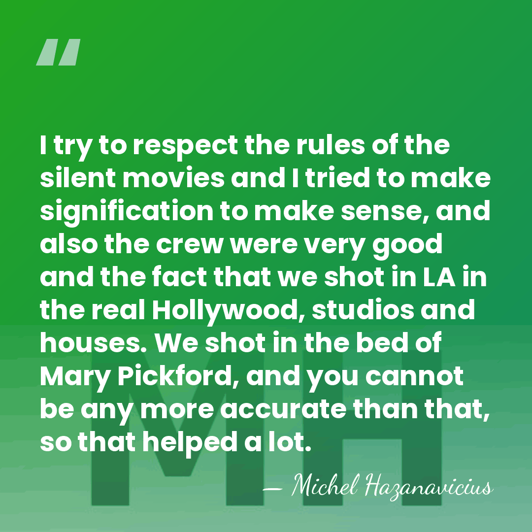 I try to respect the rules of the silent movies and I&hellip; - Michel Hazanavicius