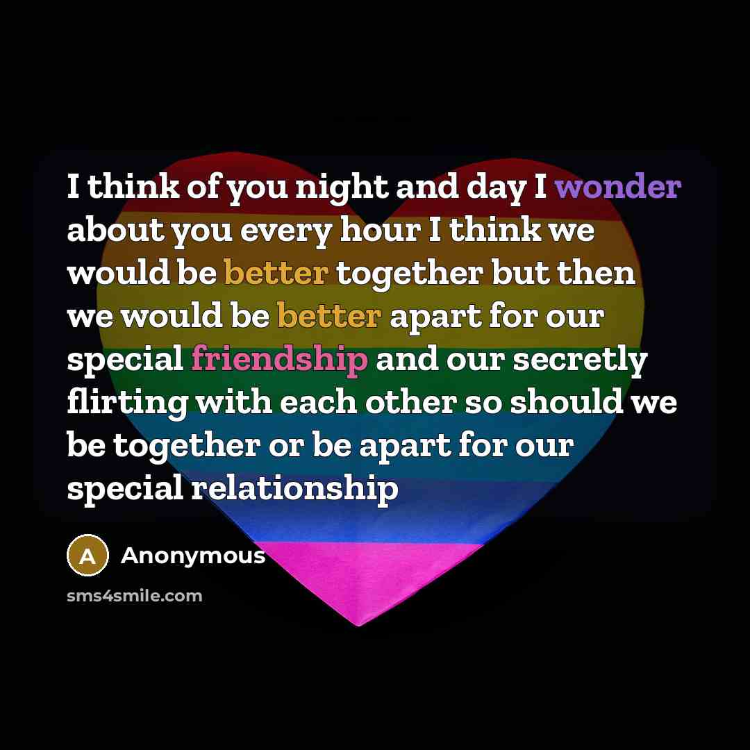 “I think of you night and day I wonder about…” quote by Anonymous