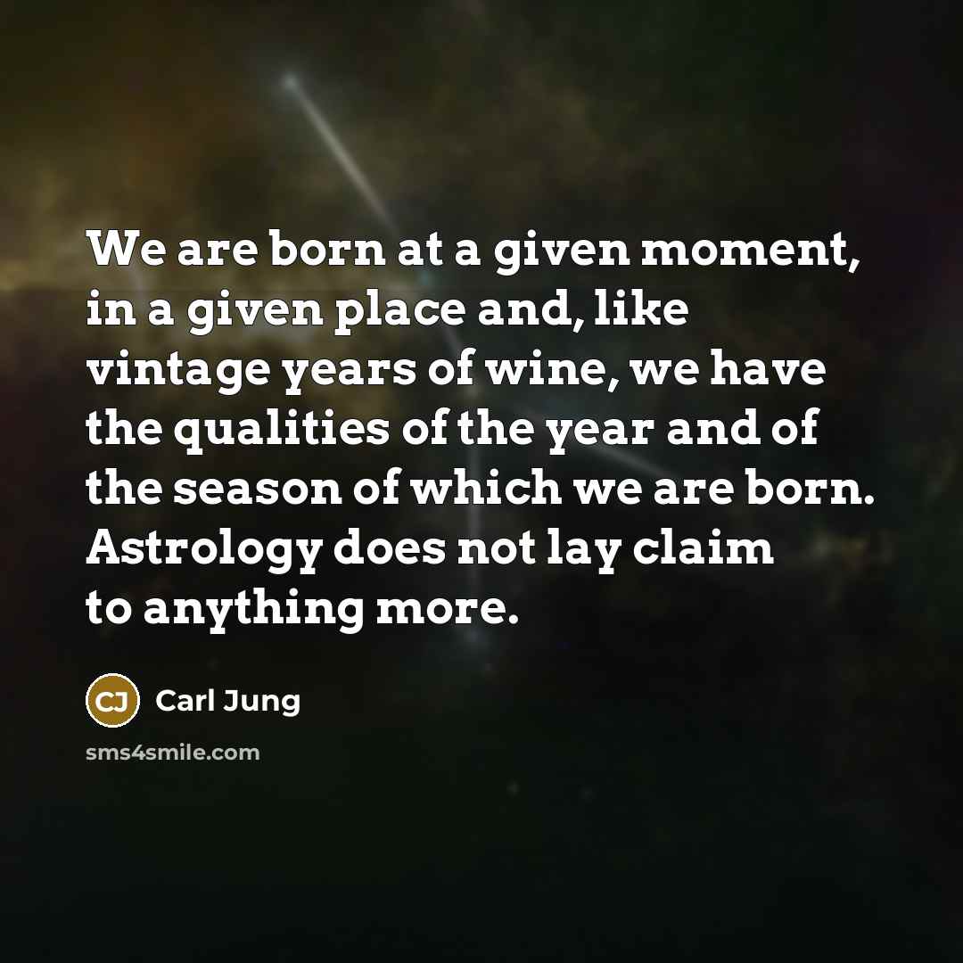 “We are born at a given moment, in a given…” quote by Carl Jung