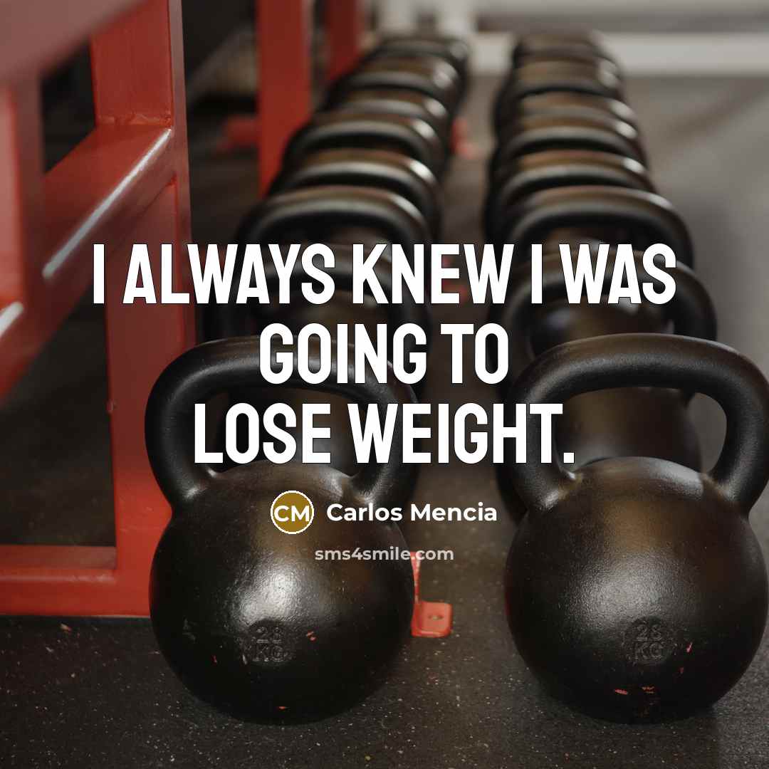 “I always knew I was going to lose weight.…” quote by Carlos Mencia