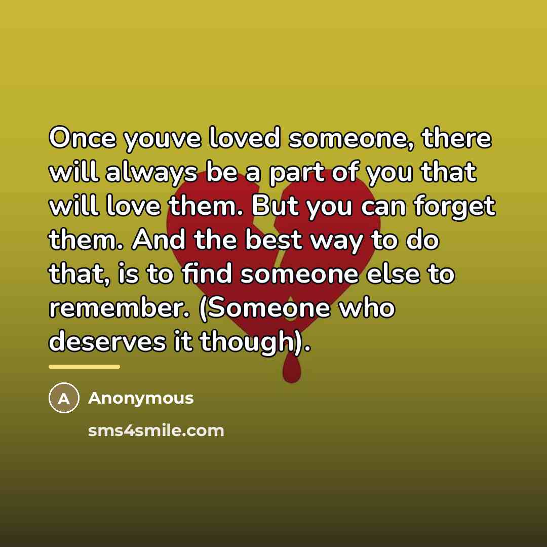 “Once youve loved someone, there will always be a part…” quote by Anonymous