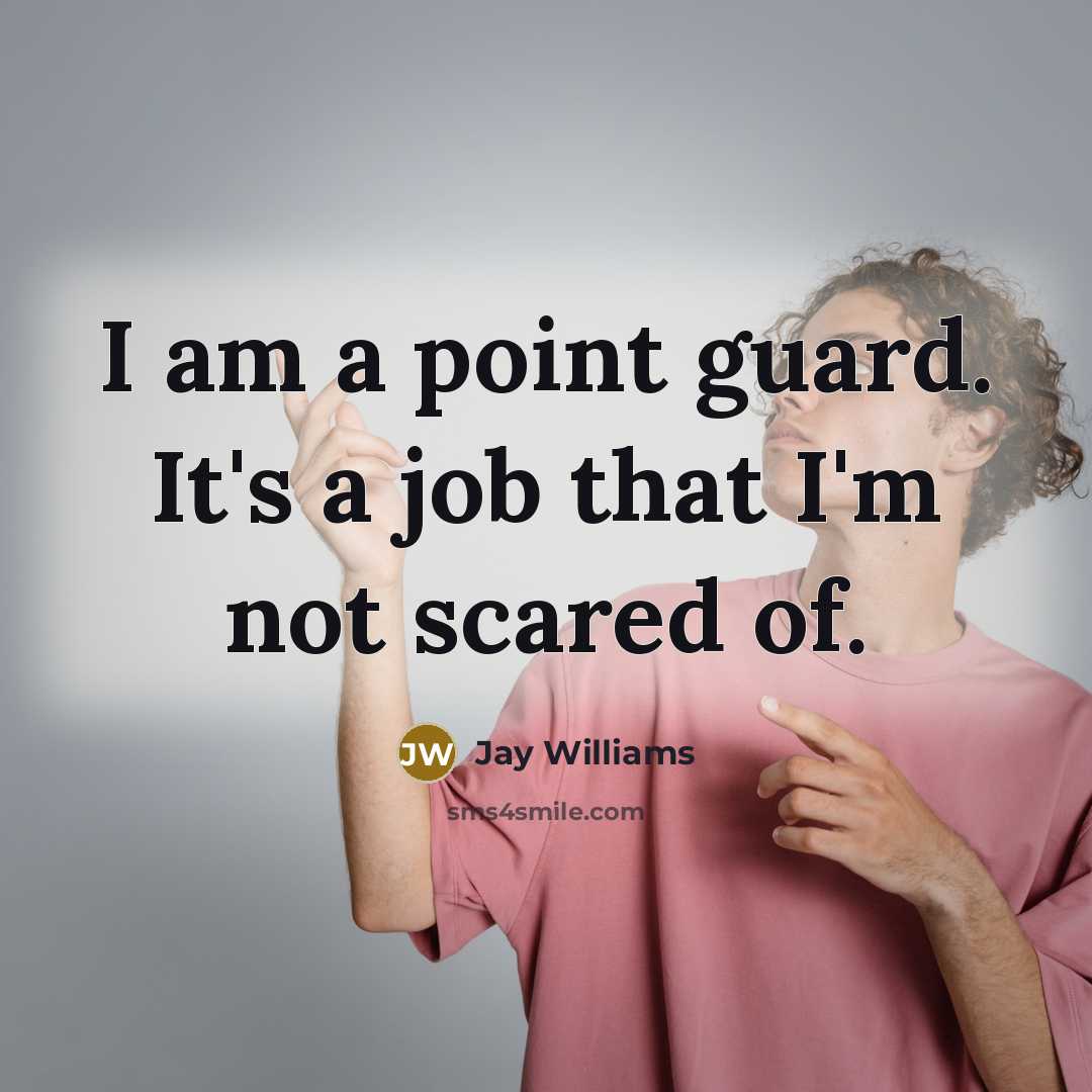 “I am a point guard. It's a job that I'm not scared of.” quote by Jay Williams