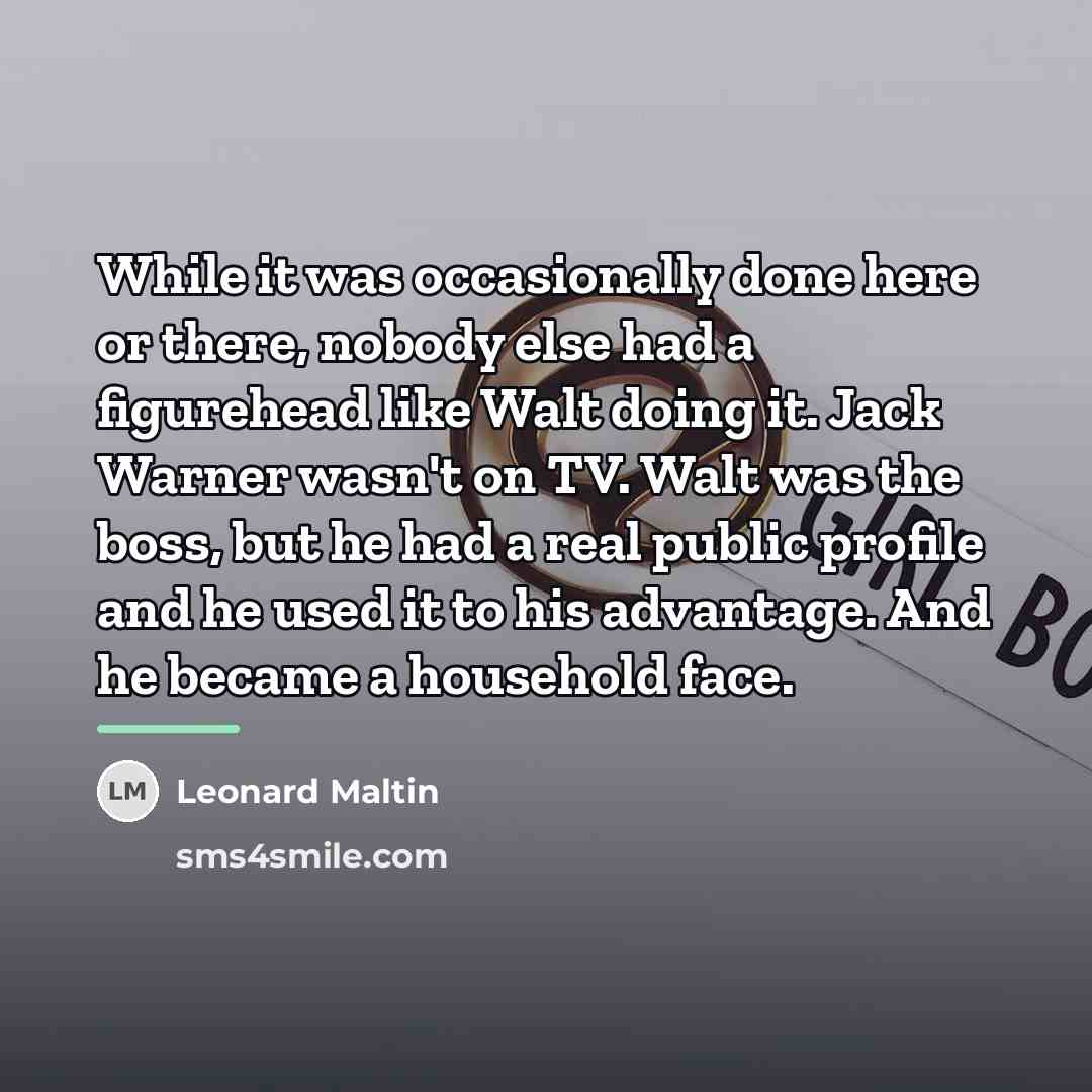 “While it was occasionally done here or there, nobody else…” quote by Leonard Maltin