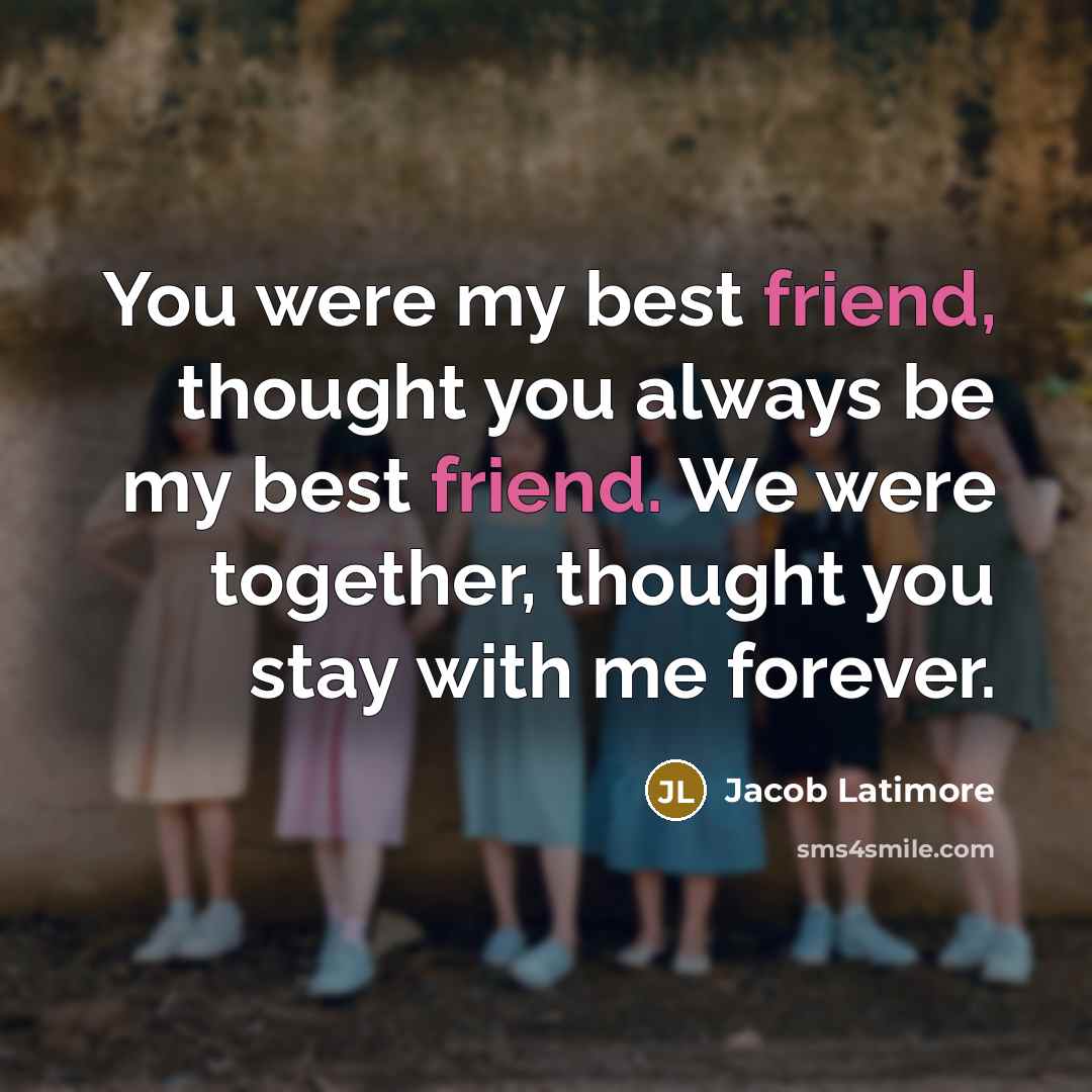 “You were my best friend, thought you always be my…” quote by Jacob Latimore
