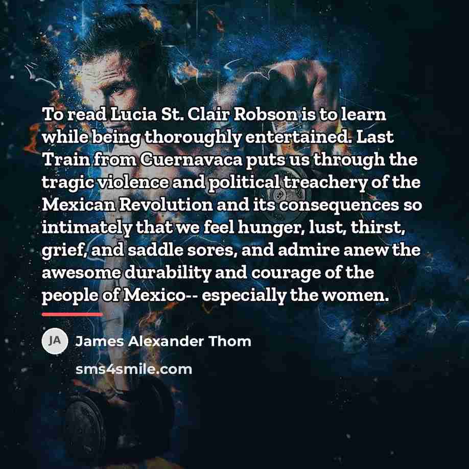 “To read Lucia St. Clair Robson is to learn while…” quote by James Alexander Thom
