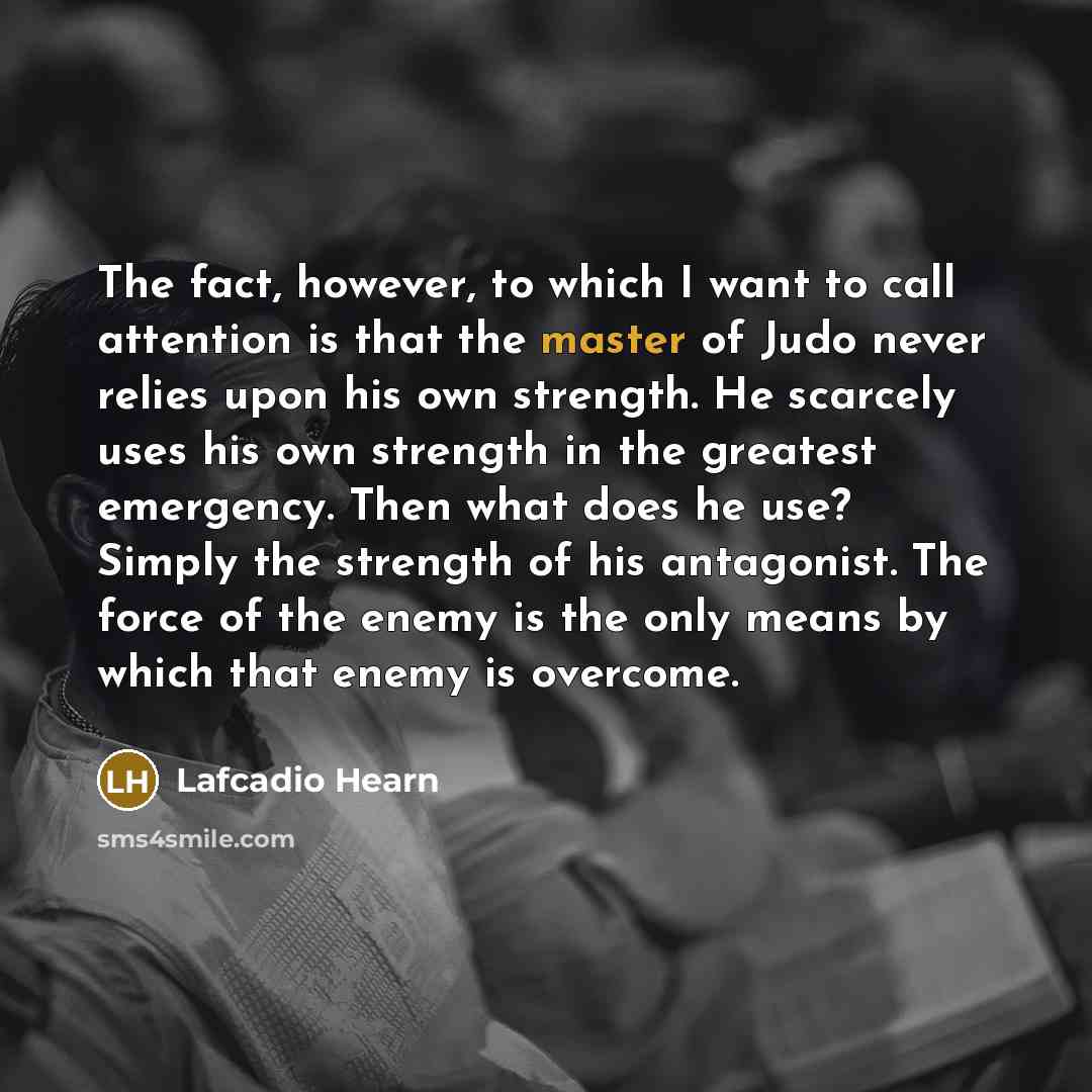 “The fact, however, to which I want to call attention…” quote by Lafcadio Hearn