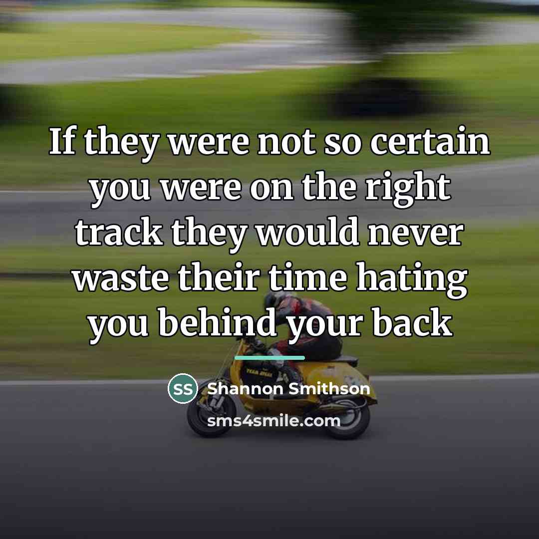 “If they were not so certain you were on the…” quote by Shannon Smithson