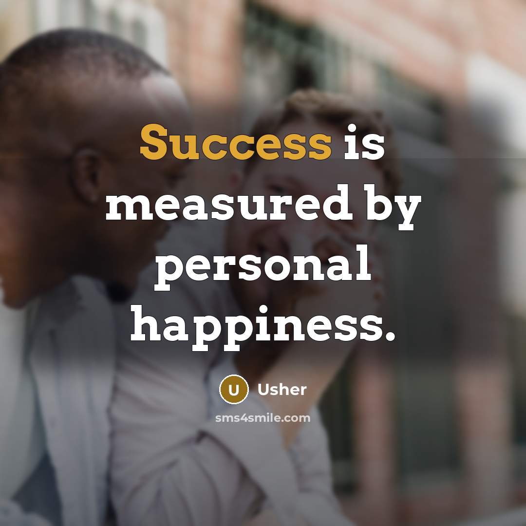 “Success is measured by personal happiness.…” quote by Usher