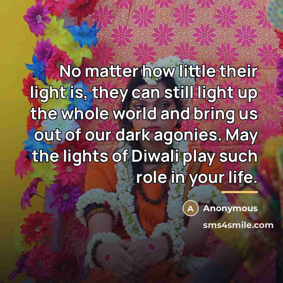 “No matter how little their light is, they can still…” quote by Anonymous