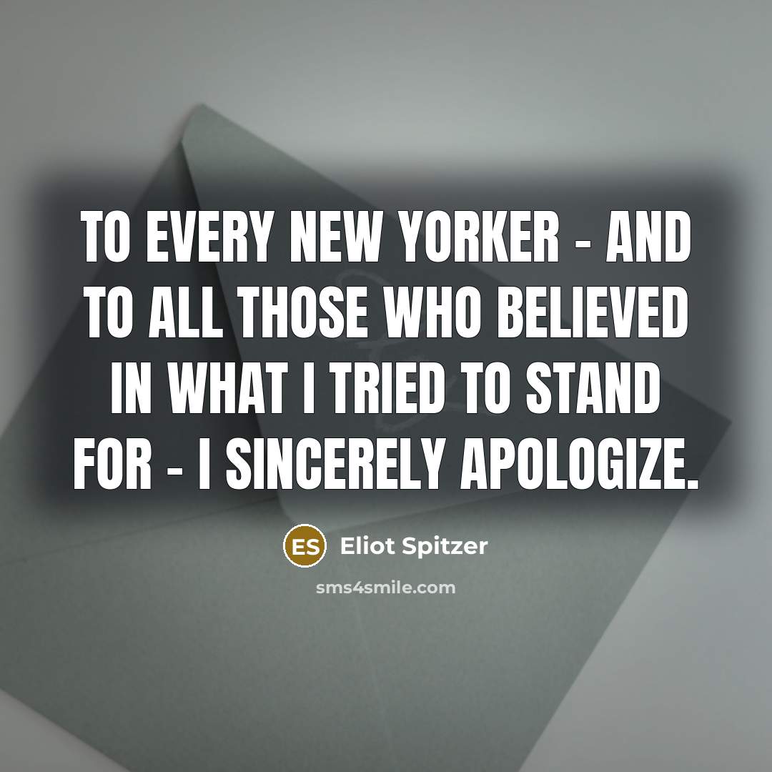 “To every New Yorker - and to all those who…” quote by Eliot Spitzer
