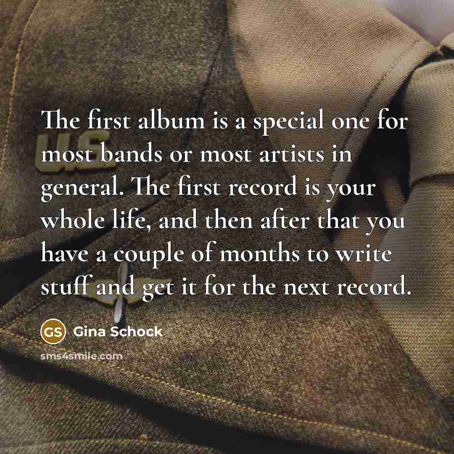 “The first album is a special one for most bands…” quote by Gina Schock