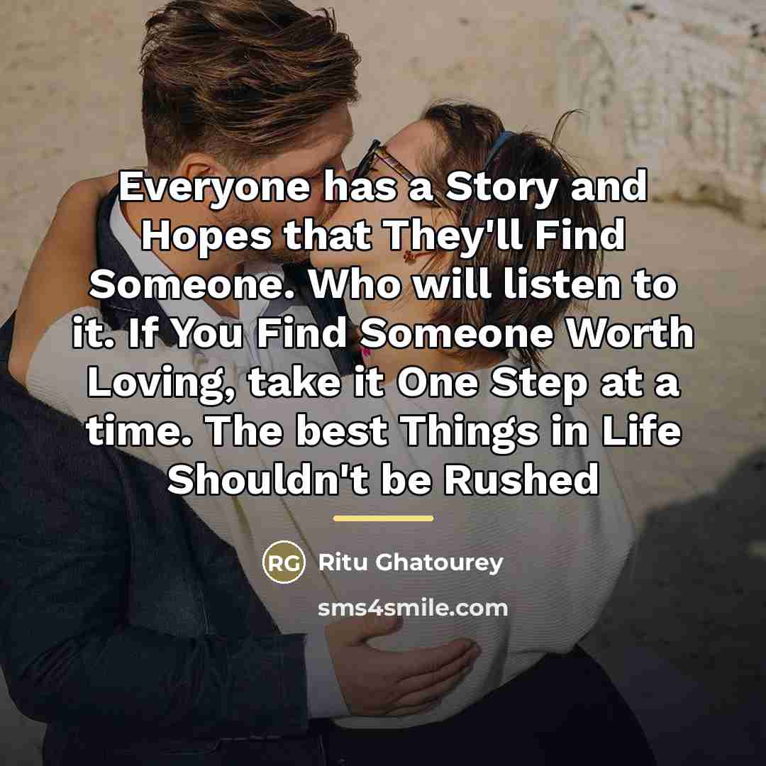 “Everyone has a Story and Hopes that They'll Find Someone.…” quote by Ritu Ghatourey