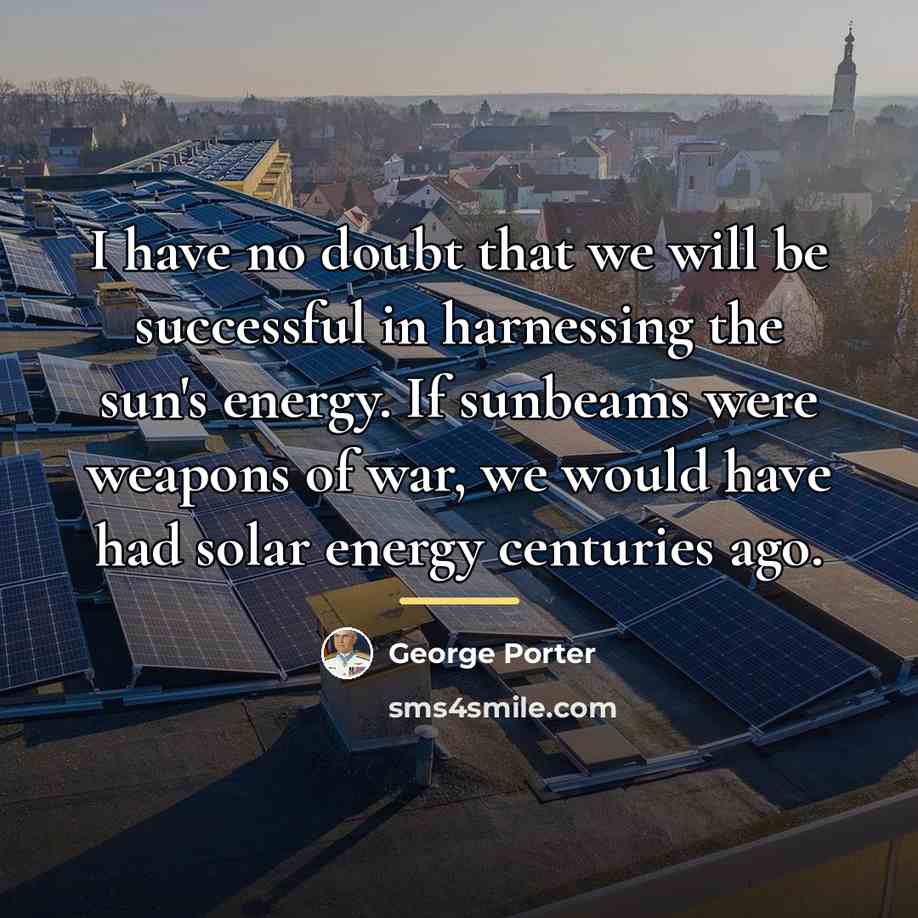 “I have no doubt that we will be successful in…” quote by George Porter