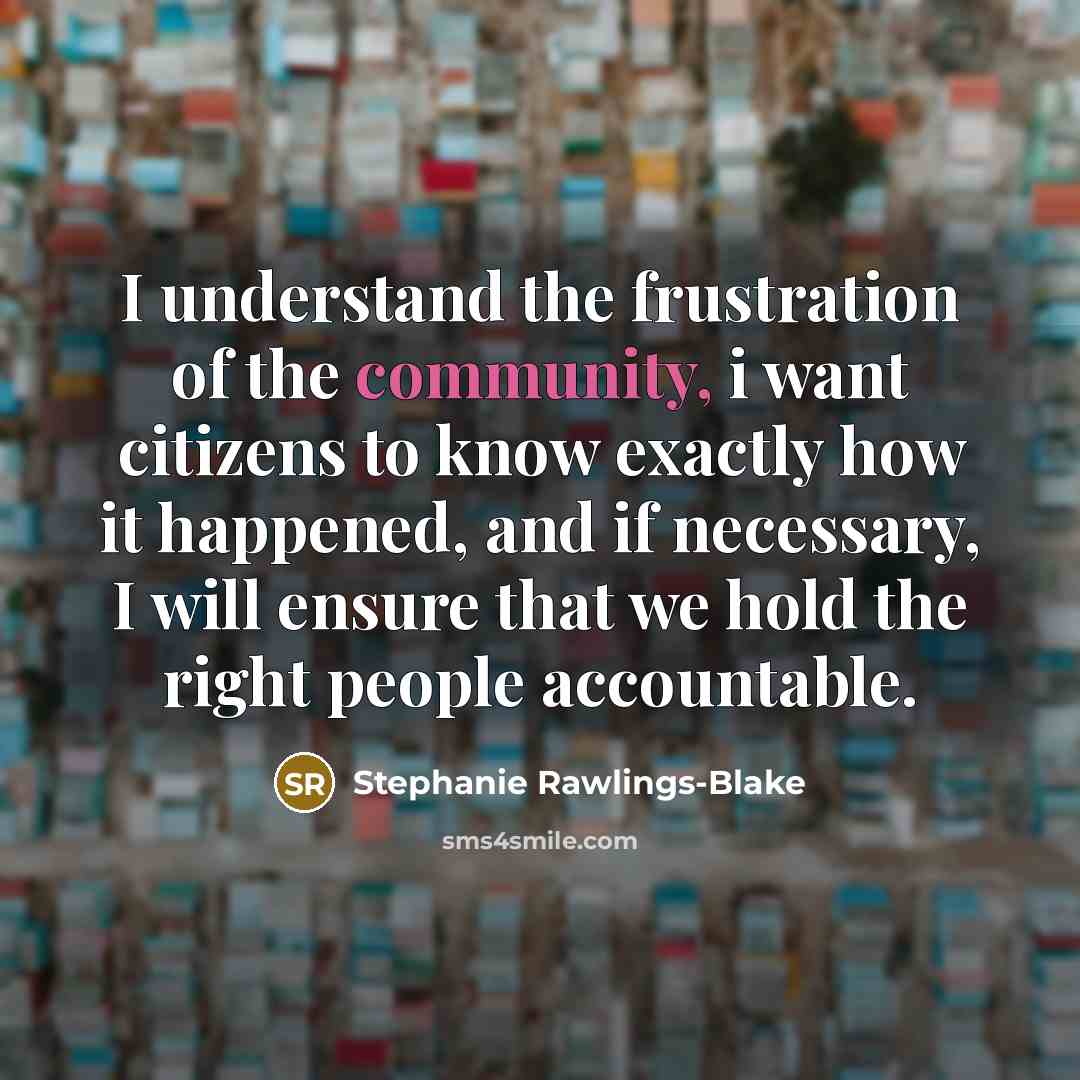 “I understand the frustration of the community, i want citizens…” quote by Stephanie Rawlings-Blake
