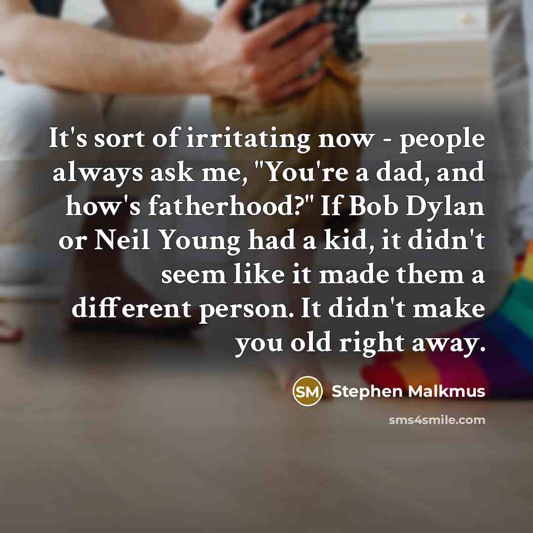 “It's sort of irritating now - people always ask me,…” quote by Stephen Malkmus