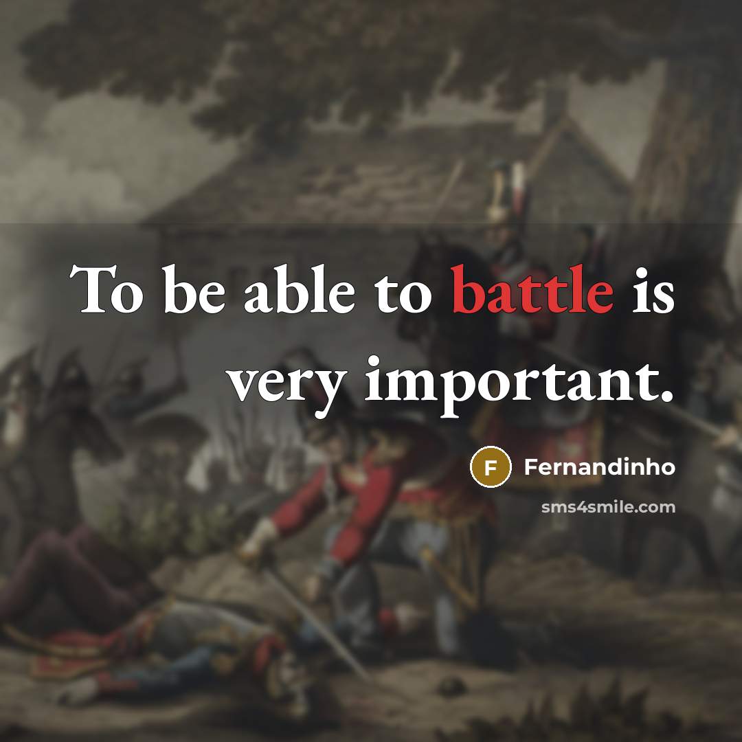 “To be able to battle is very important.…” quote by Fernandinho