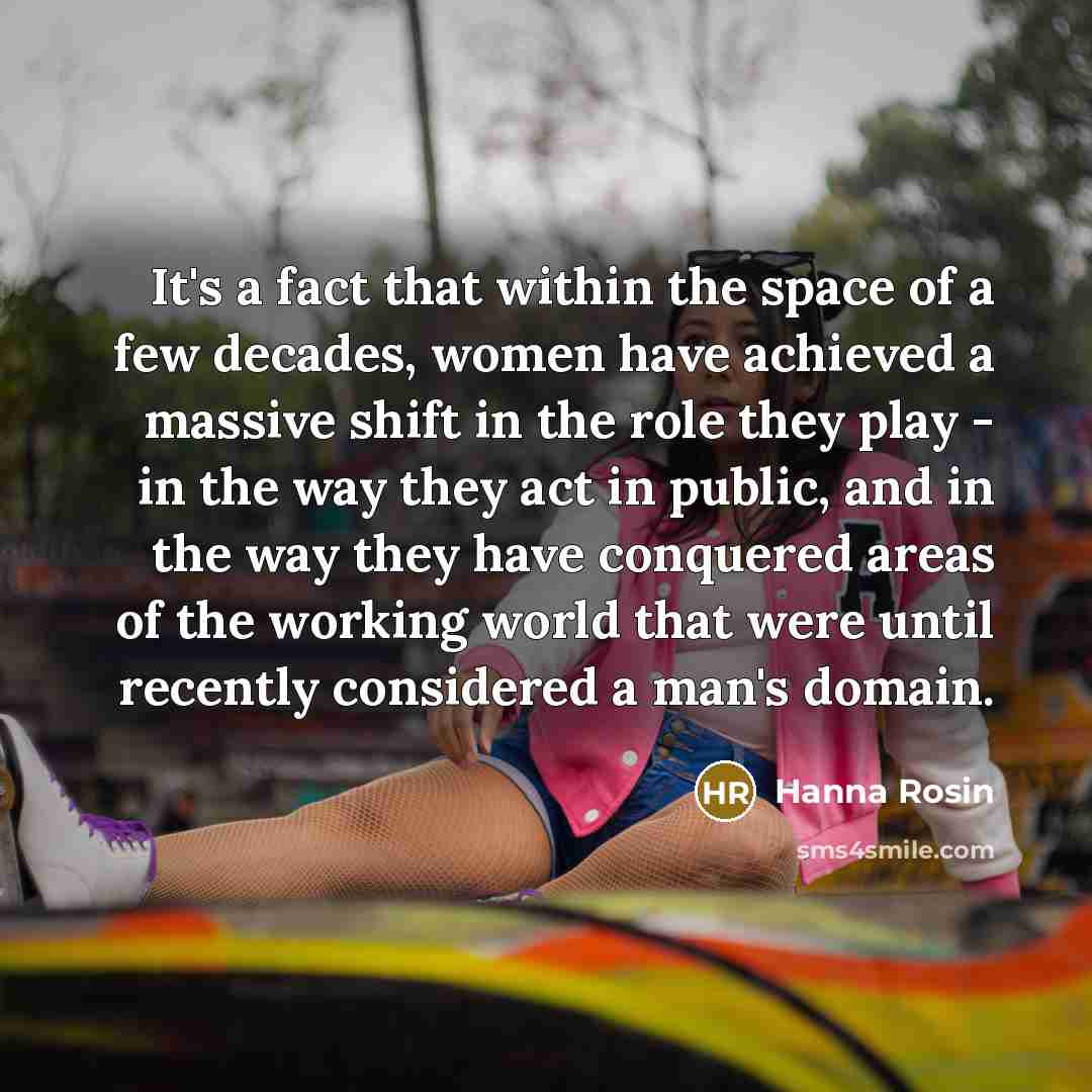 “It's a fact that within the space of a few…” quote by Hanna Rosin