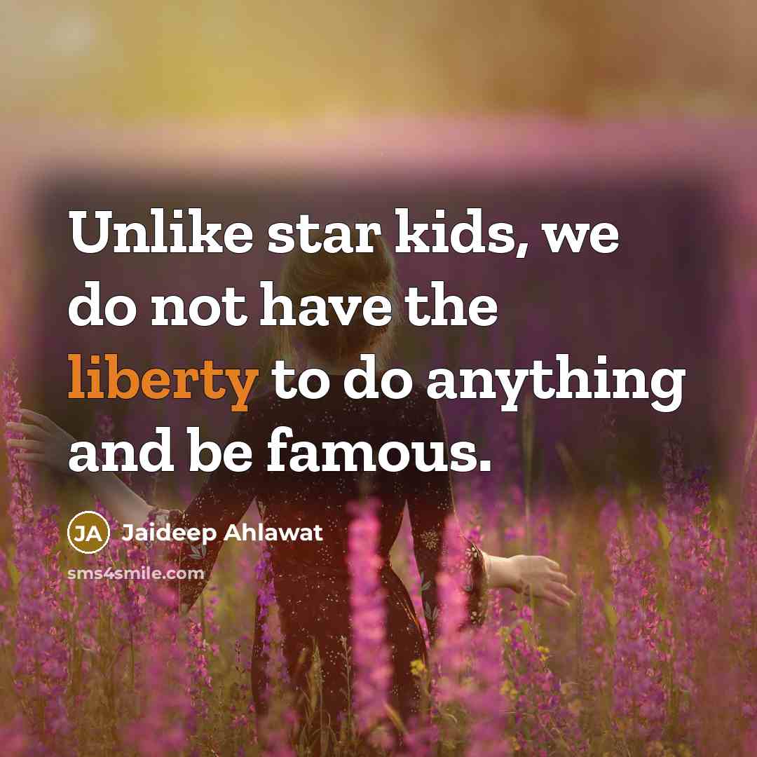 “Unlike star kids, we do not have the liberty to…” quote by Jaideep Ahlawat