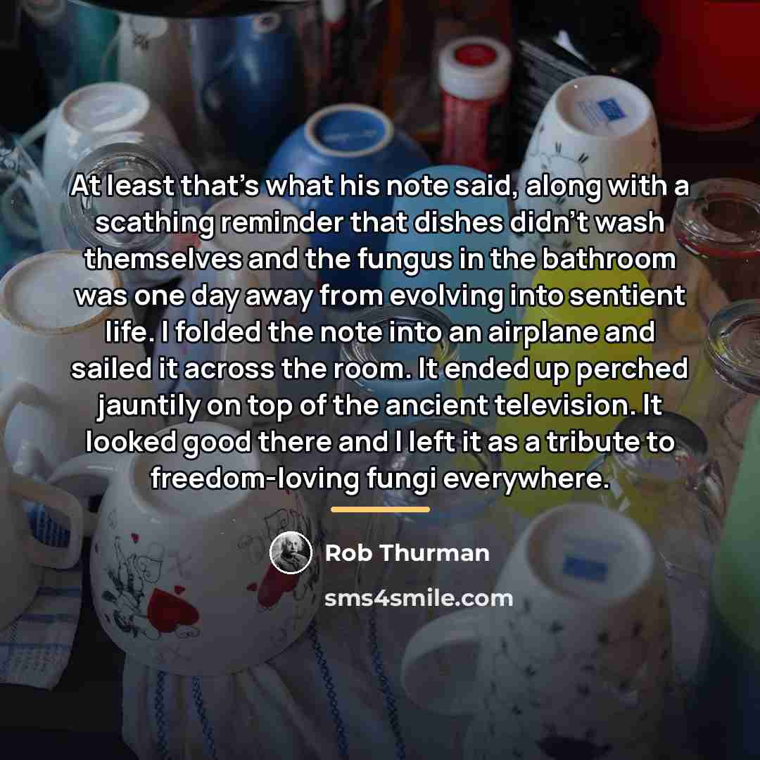 “At least that's what his note said, along with a…” quote by Rob Thurman