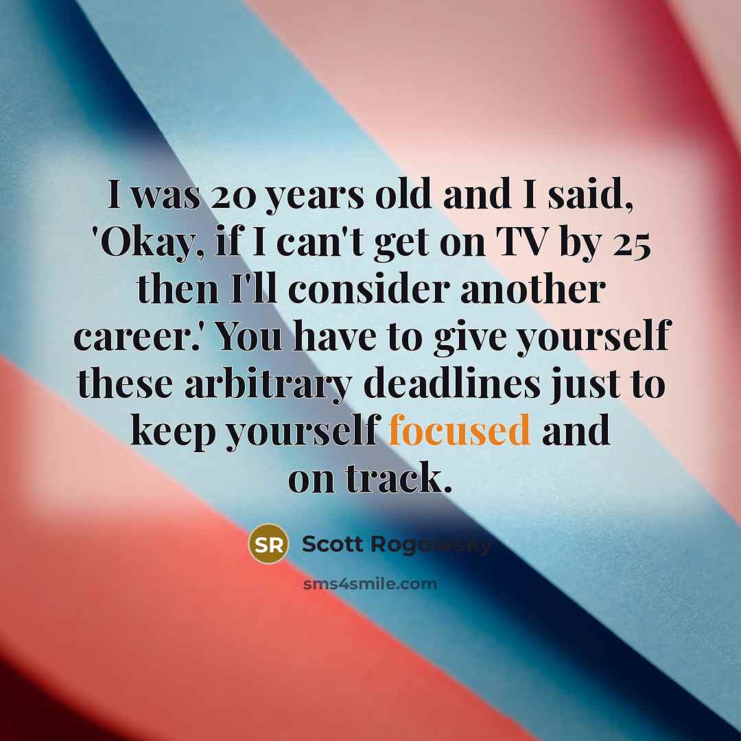 “I was 20 years old and I said, 'Okay, if…” quote by Scott Rogowsky