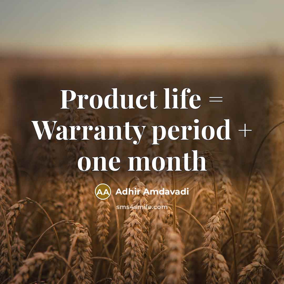 “Product life = Warranty period + one month…” quote by Adhir Amdavadi