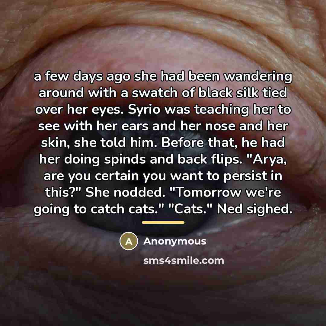 “a few days ago she had been wandering around with…” quote by Anonymous