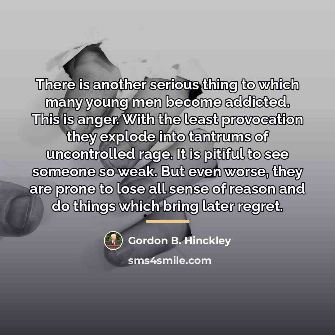 “There is another serious thing to which many young men…” quote by Gordon B. Hinckley