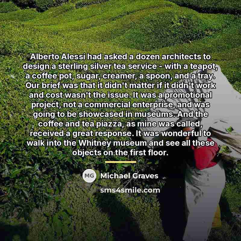 “Alberto Alessi had asked a dozen architects to design a…” quote by Michael Graves