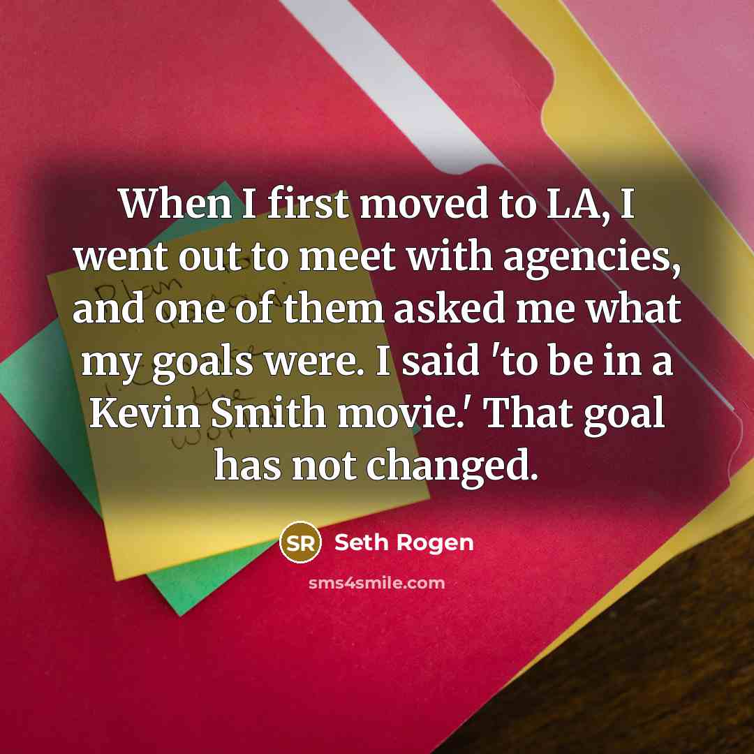 “When I first moved to LA, I went out to…” quote by Seth Rogen