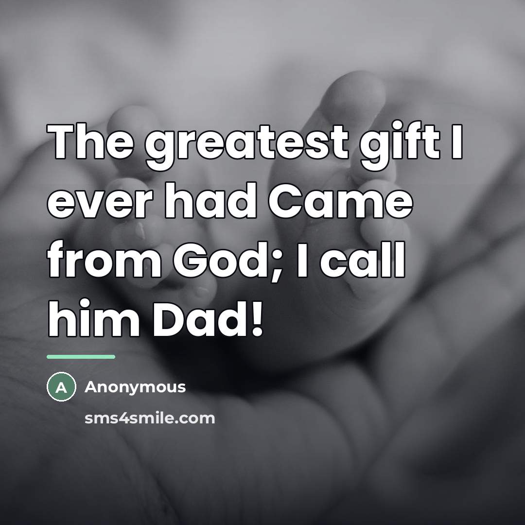 “The greatest gift I ever had Came from God; I…” quote by Anonymous