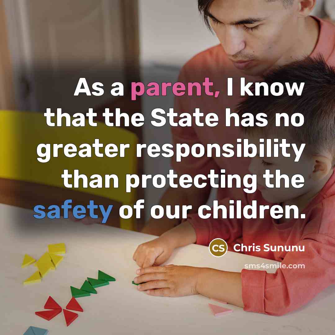 “As a parent, I know that the State has no…” quote by Chris Sununu