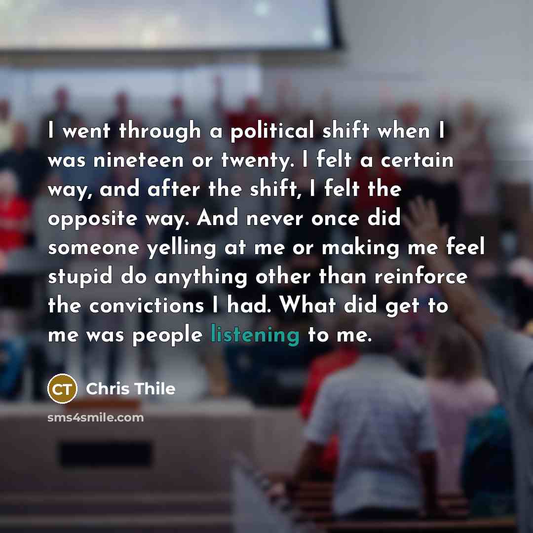 “I went through a political shift when I was nineteen…” quote by Chris Thile