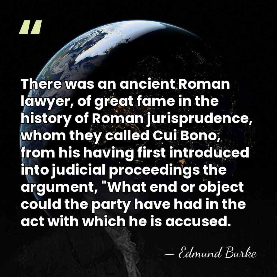 There was an ancient Roman lawyer, of great fame in the history&hellip; - Edmund Burke