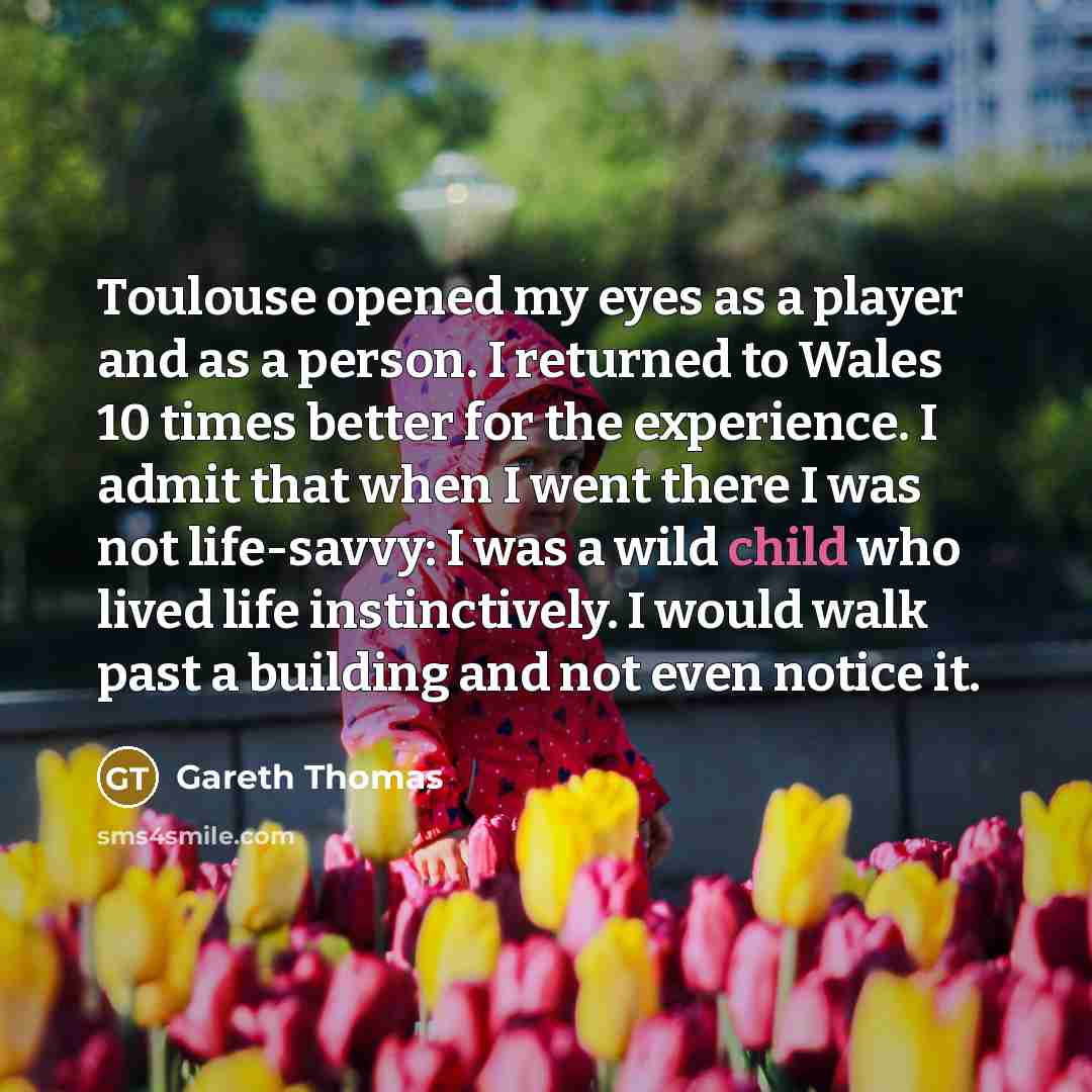 “Toulouse opened my eyes as a player and as a…” quote by Gareth Thomas