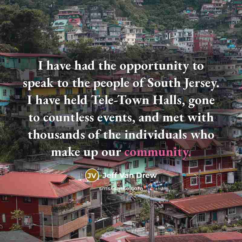 “I have had the opportunity to speak to the people…” quote by Jeff Van Drew