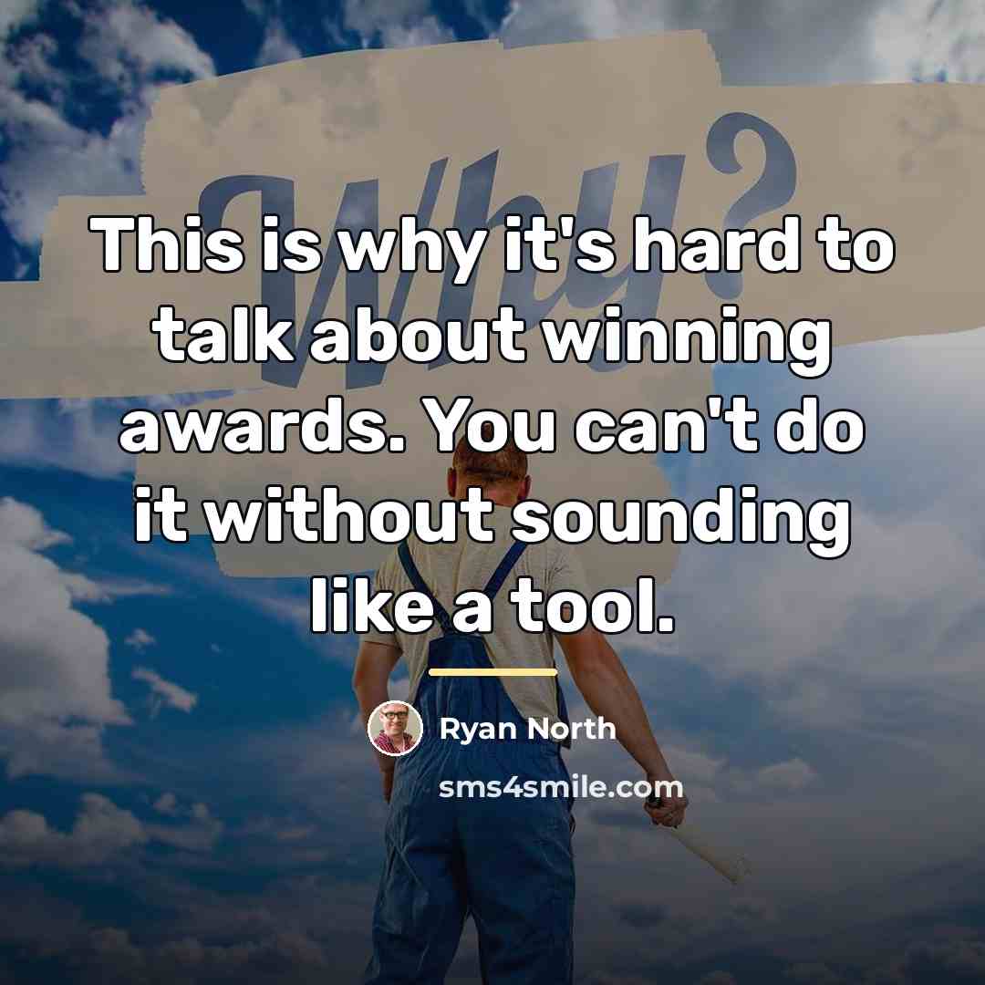 “This is why it's hard to talk about winning awards.…” quote by Ryan North