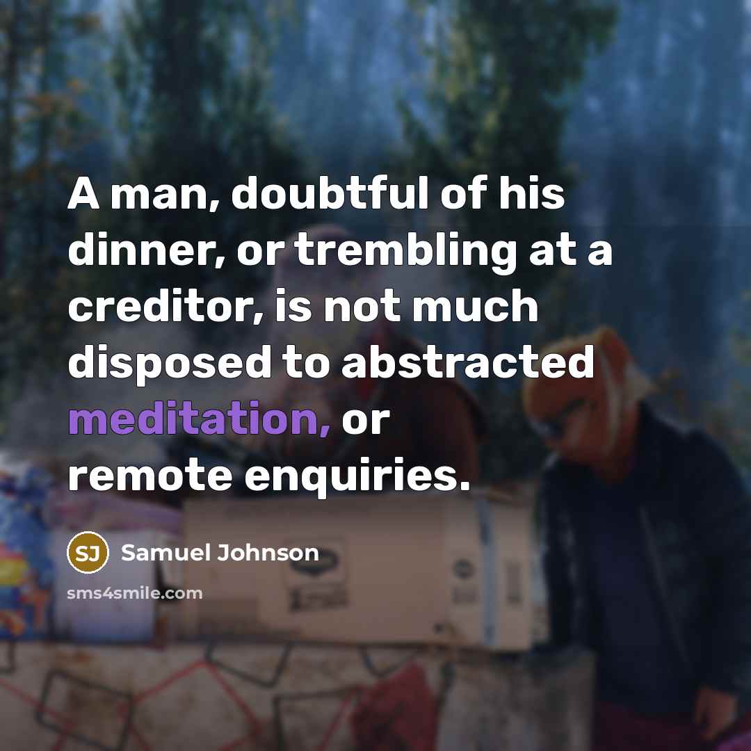 “A man, doubtful of his dinner, or trembling at a…” quote by Samuel Johnson