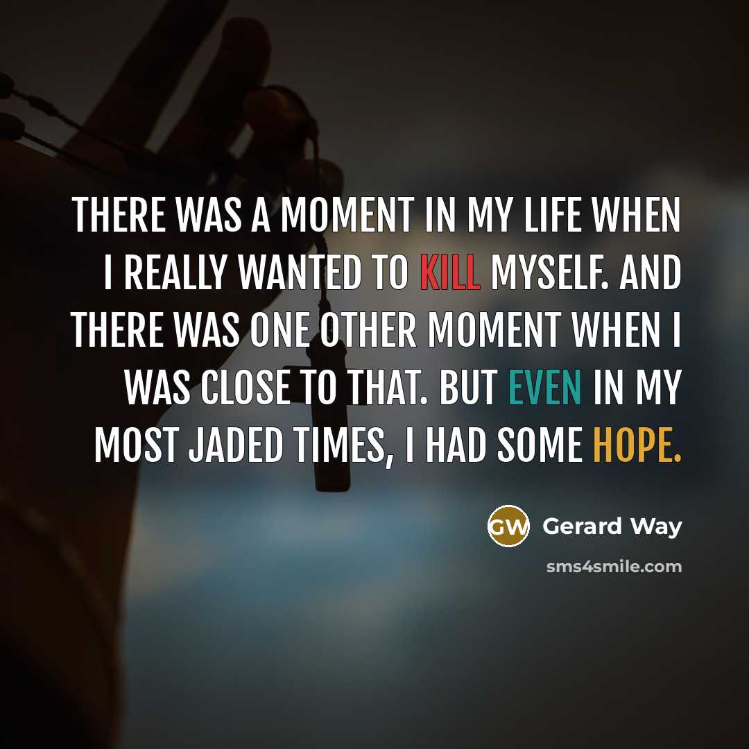 “There was a moment in my life when I really…” quote by Gerard Way
