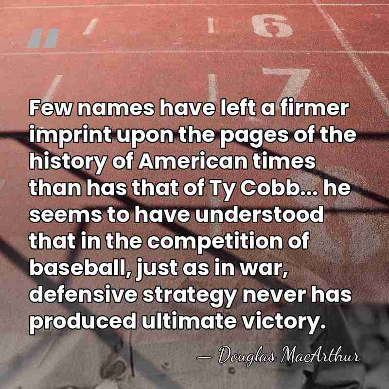 Few names have left a firmer imprint upon the pages of the&hellip; - Douglas MacArthur