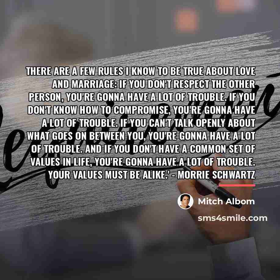 “there are a few rules I know to be true…” quote by Mitch Albom